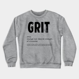 More Grit Crewneck Sweatshirt